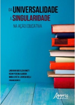 Da universalidade à singularidade na ação educativa