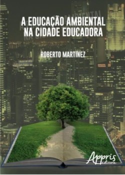 A educação ambiental na cidade educadora