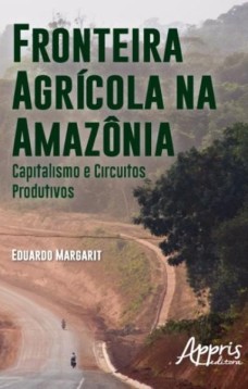 Fronteira agrícola na Amazônia