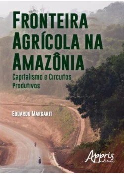 Fronteira agrícola na Amazônia