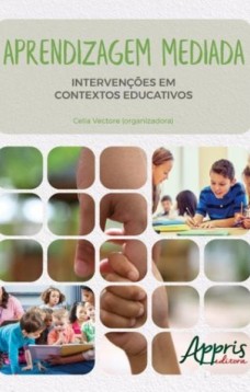 Aprendizagem mediada: intervenções em contextos educativos