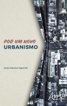 Por um novo urbanismo