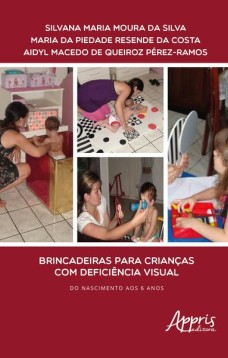 Brincadeiras para crianças com deficiência visual