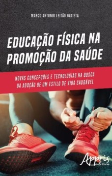 Educação física na promoção da saúde