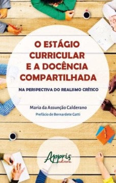 O estágio curricular e a docência compartilhada: na perspectiva do realismo crítico