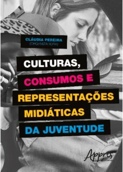 Culturas, consumos e representações midiáticas da juventude