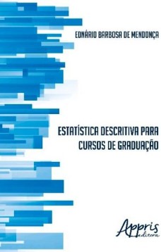 Estatística descritiva para cursos de graduação