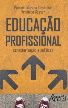 Educação profissional: caracterização e