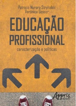 Educação profissional: caracterização e