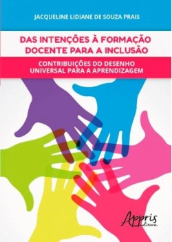 Das intenções à formação docente para a inclusão