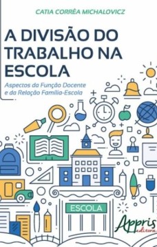 A divisão do trabalho na escola