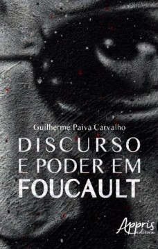 Discurso e poder em Foucault