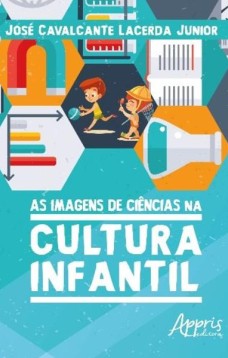 As imagens de ciências na cultura infantil