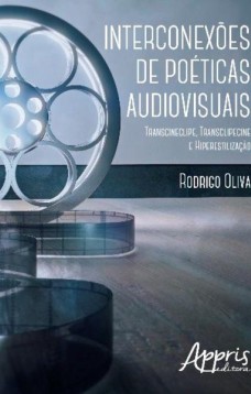 Interconexões de poéticas audiovisuais: transcineclipe, transclipecine e hiperestilização