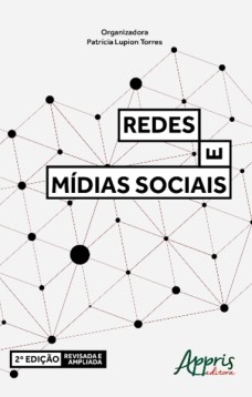 Redes e mídias sociais - 2ª edição revisada e ampliada