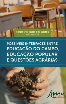 Possíveis interfaces entre educação do campo, educação popular e questões agrárias