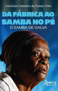 Da fábrica ao samba no pé