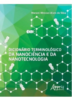 Dicionário terminológico da nanociência e da nanotecnologia