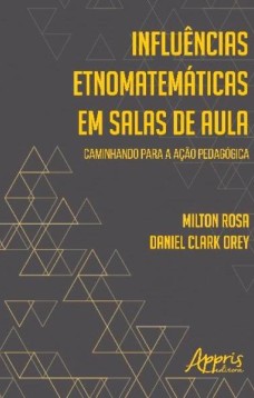 Influências etnomatemáticas em salas de aula