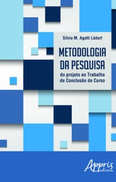 Metodologia da pesquisa: do projeto ao trabalho de conclusão de curso