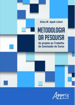 Metodologia da pesquisa: do projeto ao trabalho de conclusão de curso