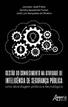 Gestão do conhecimento na atividade de inteligência de segurança pública