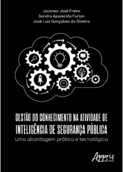 Gestão do conhecimento na atividade de inteligência de segurança pública