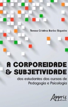 A corporeidade & subjetividade