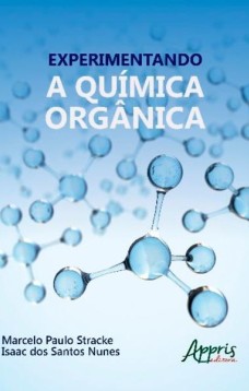 Experimentando a química orgânica