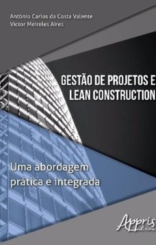 Gestão de projetos e lean construction