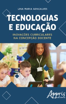 Tecnologias e educação: inovações curriculares na concepção docente