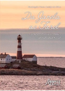 Da janela ao farol: a subjetividade do tempo em virginia woolf