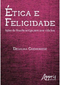 Ética e felicidade