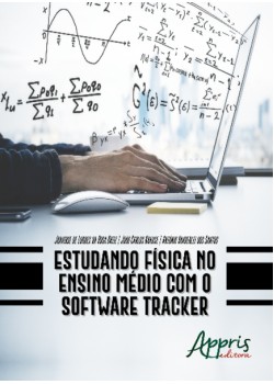 Estudando física no ensino médio com o software tracker