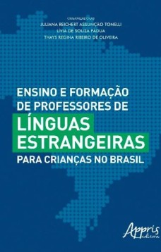 Ensino e formação de professores de línguas estrangeiras para crianças no Brasil