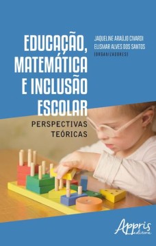 Educação, matemática e inclusão escolar: perspectivas teóricas