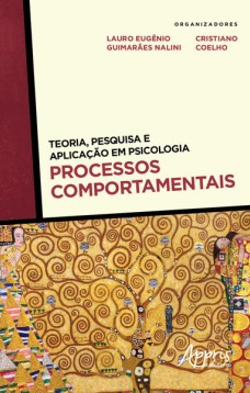 Teoria, pesquisa e aplicação em psicologia - Processos comportamentais