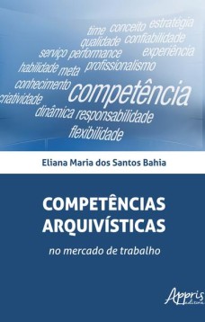 Competências arquivísticas no mercado de trabalho