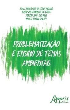 Problematização e ensino de temas ambientais