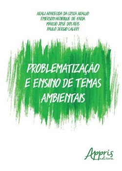 Problematização e ensino de temas ambientais