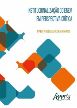 Institucionalização do ENEM em perspectiva crítica