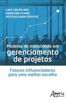 Modelos de maturidade em gerenciamento de projetos