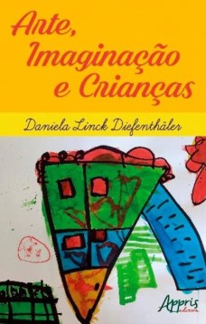 Arte, imaginação e crianças