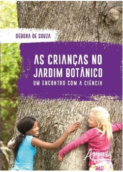 As crianças no jardim botânico