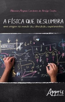 A física que deslumbra