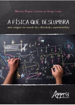 A física que deslumbra