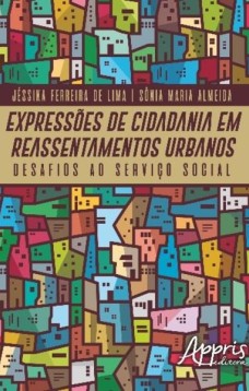 Expressões de cidadania em reassentamentos urbanos