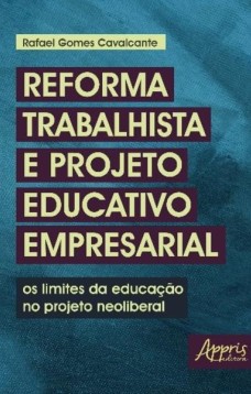 Reforma trabalhista e projeto educativo empresarial