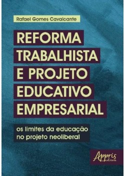 Reforma trabalhista e projeto educativo empresarial