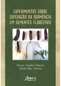 Experimentos sobre superação da dormência em sementes florestais